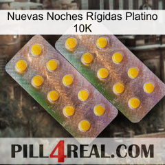 Nuevas Noches Rígidas Platino 10K new10